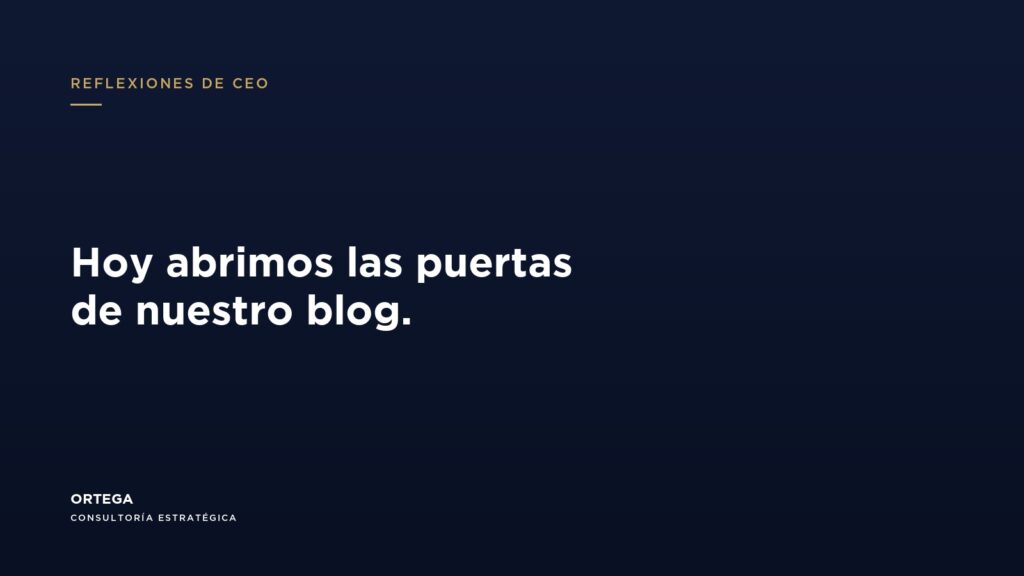 Blog de Ortega Consultoría Estratégica