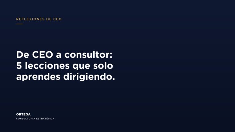 De CEO a consultor: lecciones de dirigir una empresa